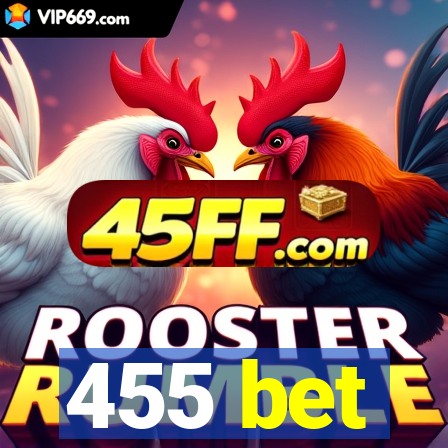 455 bet
